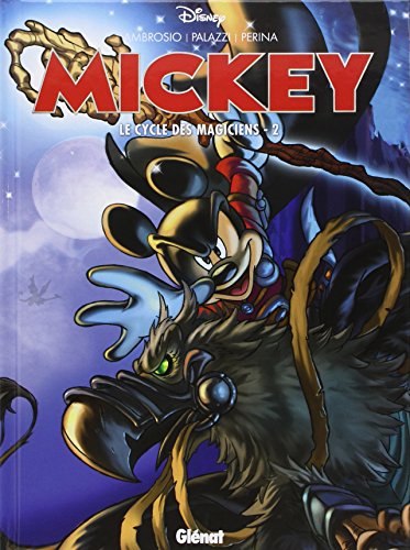 Beispielbild fr Mickey - Le Cycle des magiciens - Tome 02: Tome 2 zum Verkauf von WorldofBooks