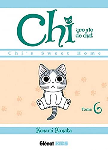 Stock image for Chi, une vie de chat, Tome 6 : for sale by Greener Books