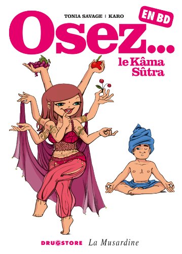 9782723483957: Osez le Kma Stra en BD