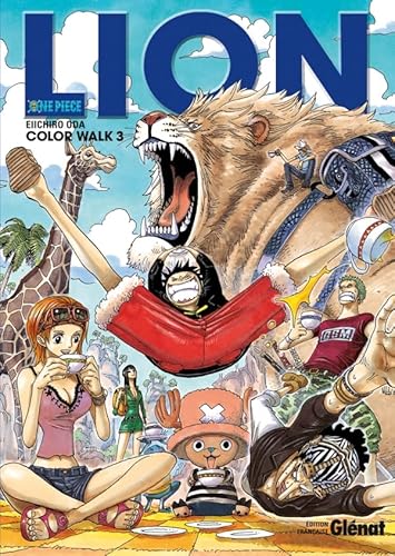 One Piece Color Walk, Tome 3 : Lion: 9782723484138 - AbeBooks