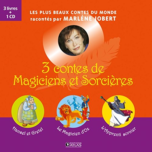 Imagen de archivo de 3 contes de Magiciens et Sorcires : Hansel et Gretel ; La Magicien d'Oz ; L'Apprenti sorcier (1CD audio) a la venta por medimops