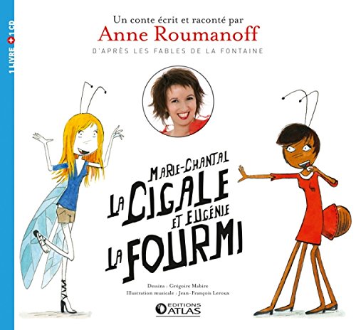 Stock image for Marie-Chantal la cigale et Eugnie la fourmi (1CD audio) for sale by Ammareal