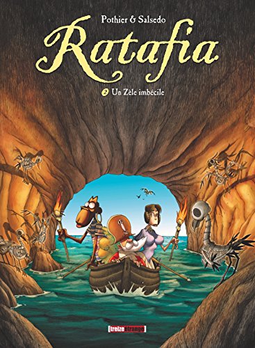 Beispielbild fr Ratafia, Tome 2 : Un zle imbcile zum Verkauf von medimops