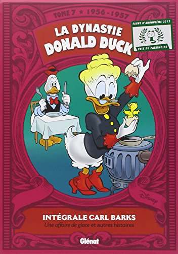 Beispielbild fr La Dynastie Donald Duck - Tome 07: 1956/1957 - Une affaire de glace et autres histoires zum Verkauf von Librairie La cabane aux bouquins
