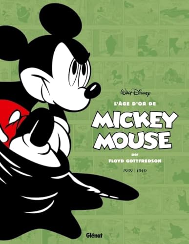 Beispielbild fr L'ge d'or de Mickey Mouse - Tome 03: 1939/1940 - Mickey contre le Fantme noir et autres histoires zum Verkauf von Ammareal