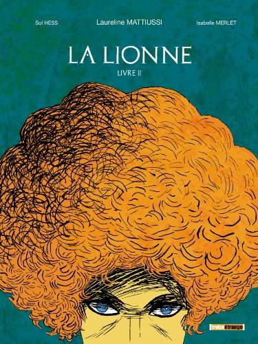 Beispielbild fr La Lionne - Livre II zum Verkauf von Ammareal