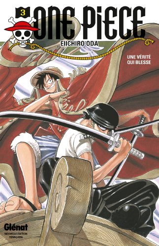 Imagen de archivo de One Piece - dition originale Tome 3 : une vrit qui blesse a la venta por Chapitre.com : livres et presse ancienne