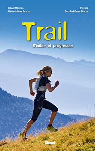 Beispielbild fr Trail: S'initier et progresser zum Verkauf von Ammareal