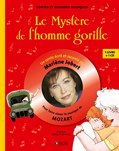 Stock image for Le myst re de l'homme gorille: Livre CD - Pour faire aimer la musique de Mozart for sale by WorldofBooks