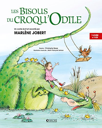 9782723491501: Les Bisous du Croqu'Odile: Livre CD crit et racont par Marlne Jobert
