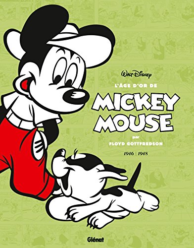 Imagen de archivo de L'ge d'or de Mickey Mouse - Tome 07: 1946/1948 - Iga Biva, l'homme du futur et autres histoires a la venta por Ammareal