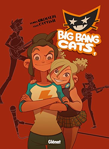 9782723493048: Big Bang Cats - Tome 01: Naissance d'un groupe