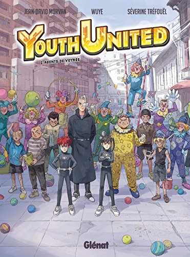 Beispielbild fr Youth United - Tome 01: Agents du voyage zum Verkauf von Ammareal