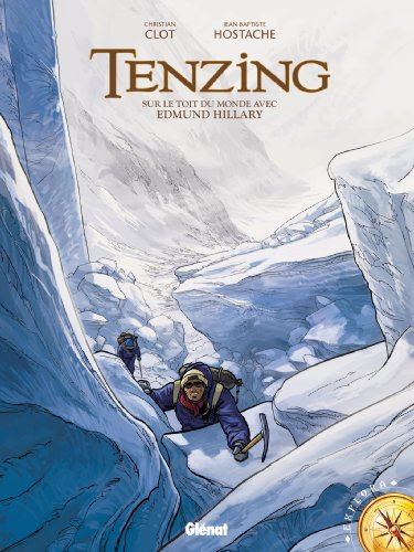 Stock image for Tenzing : Sur le toit du monde avec Edmund Hillary for sale by medimops