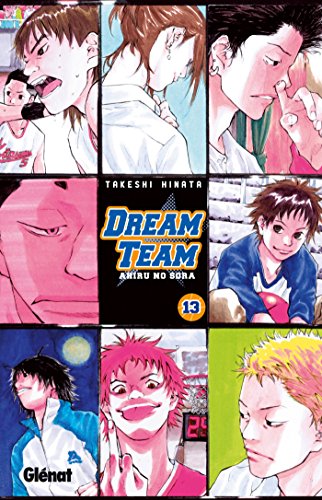 9782723494137: Dream Team - Tome 13