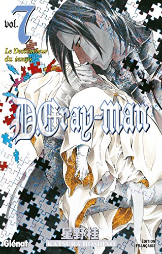 9782723494274: D.Gray-Man - dition originale - Tome 07: Le Destructeur du temps (D.Gray-Man (7)) (French Edition)