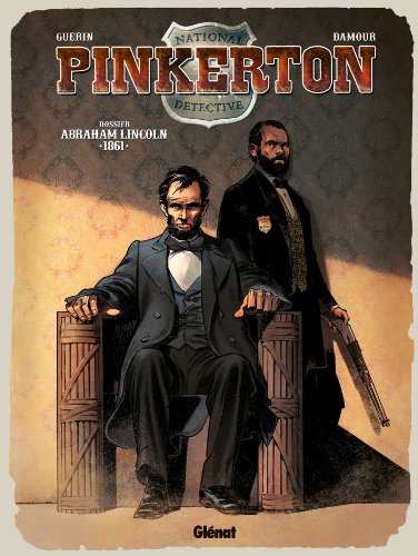 Beispielbild fr Pinkerton. Vol. 2. Dossier Abraham Lincoln : 1861 zum Verkauf von RECYCLIVRE