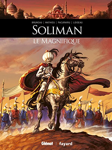 Beispielbild fr Soliman le Magnifique zum Verkauf von Revaluation Books