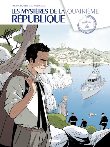 9782723496643: Les Mystres de la 4e Rpublique - Tome 02: Marseille la rouge (French Edition)