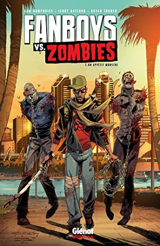 Stock image for Fanboys vs. Zombies - Tome 02 for sale by Ammareal