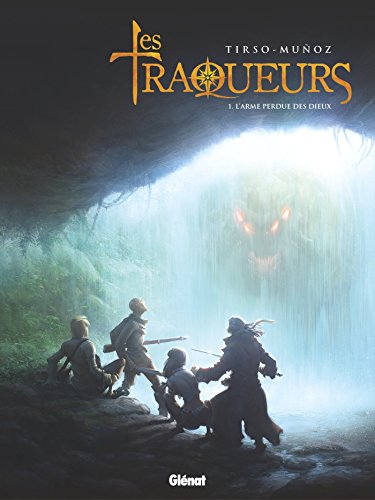 9782723497954: Traqueurs - Tome 01: L'Arme perdue des dieux (24X32)