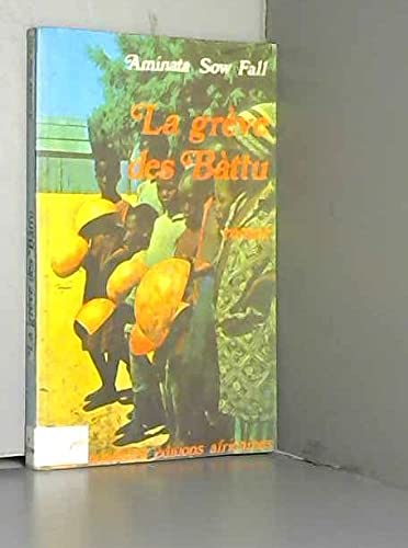 9782723604376: LA Greve Des Battu Ou Les Dechets Humain (French Edition)