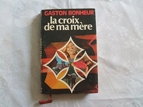 Stock image for La Croix de ma mre for sale by Librairie Th  la page