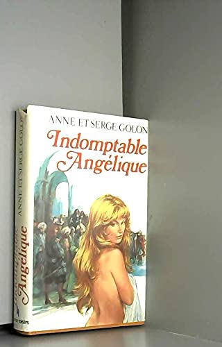 9782724200959: Indomptable Angelique