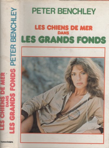 Imagen de archivo de Dans Les Grands Fonds (Les Chiens De Mer) (The Deep). a la venta por Ammareal