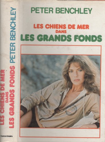 Stock image for Dans Les Grands Fonds (Les Chiens De Mer) (The Deep). for sale by Ammareal