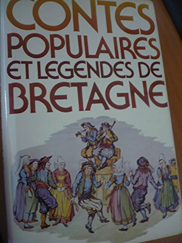 Stock image for Contes populaires et lgendes de Bretagne for sale by Librairie Th  la page