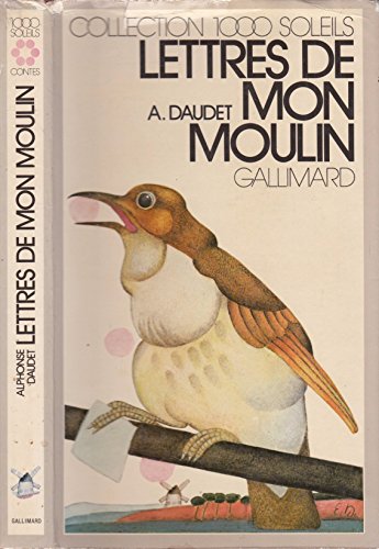 Lettres de mon moulin (9782724201963) by Alphonse Daudet