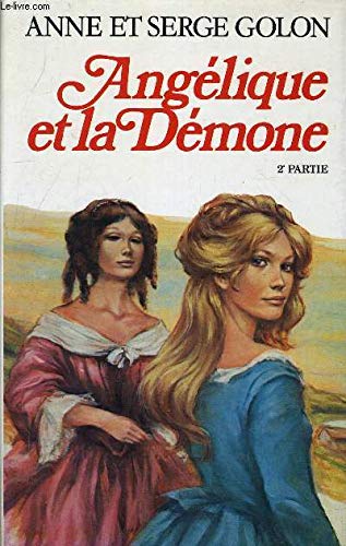 Beispielbild fr Anglique et la dmone (Anglique.) 1ere partie zum Verkauf von Ammareal
