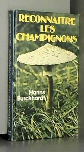 Beispielbild fr Reconnatre les champignons - Hanns Burckhardt zum Verkauf von Ammareal