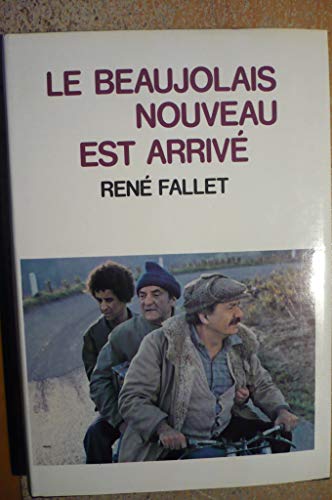Beispielbild fr Le beaujolais nouveau est arriv zum Verkauf von Ammareal