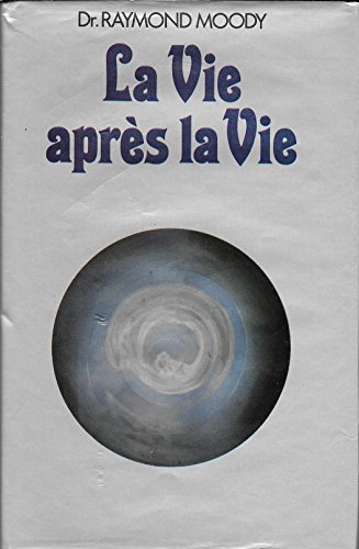 9782724203790: La Vie aprs la vie