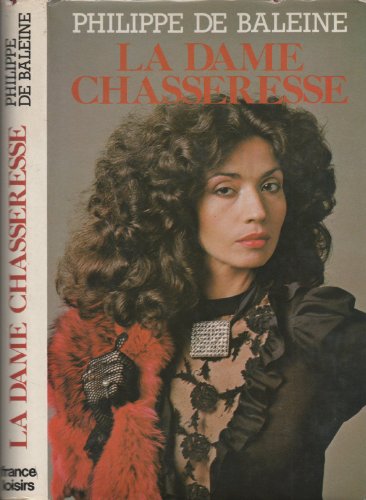 Stock image for La dame chasseresse for sale by Ammareal