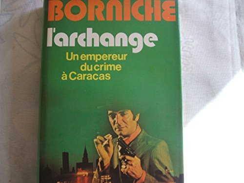 Beispielbild fr L'archange zum Verkauf von Librairie Th  la page