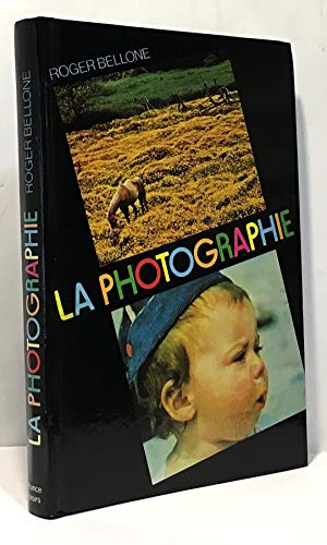 9782724204872: La Photographie