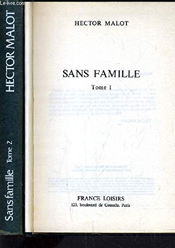 9782724207569: Sans famille tome 1