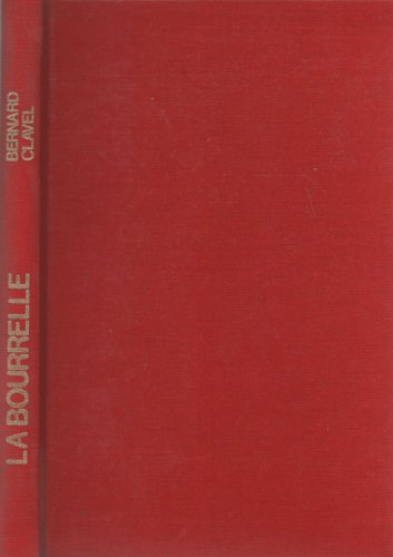 La bourelle (9782724208900) by Bernard Clavel