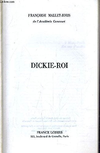 Beispielbild fr Dickie-Roi zum Verkauf von Ammareal