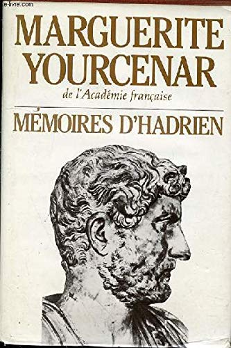 9782724210156: MEMOIRES D'HADRIEN suivi de carnets de notes de memoires d'hadrien