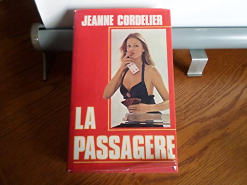 Beispielbild fr La passagre zum Verkauf von Librairie Th  la page