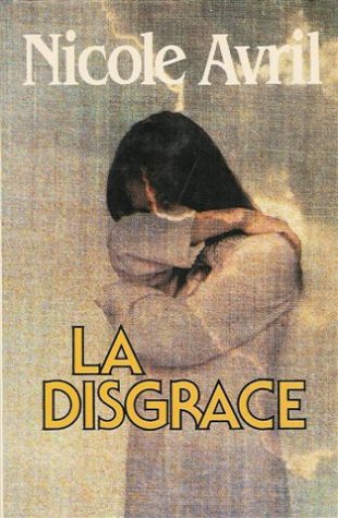 Stock image for La disgrace : Roman for sale by Librairie Th  la page
