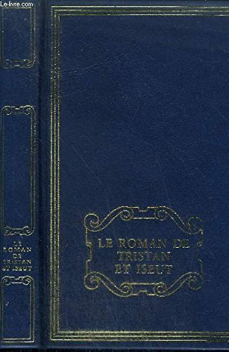 9782724210576: Le Roman de Tristan et Iseut: Renouvel par Joseph Bdier