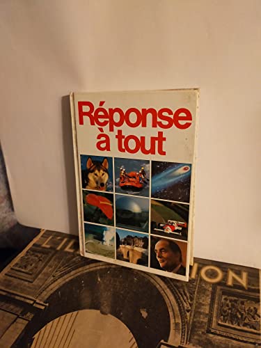 9782724210699: "Rponse  tout" Anne 1991