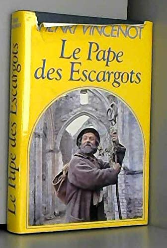 9782724210996: Le Pape des escargots