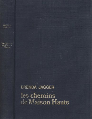 Stock image for Les Chemins de Maison Haute for sale by Librairie Th  la page