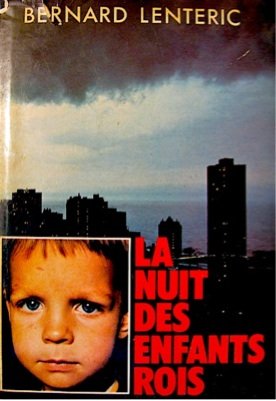 Stock image for La Nuit Des Enfants Rois for sale by Librairie Th  la page